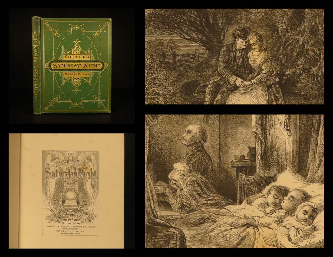1872 Robert Burns Cotter’s Saturday Night Pastoral Poem: 1872 Robert Burns Cotter’s Saturday Night Pastoral Poem Farming Scottish Poetry Robert Burns was a Scottish poet and lyricist, widely regarded as the national poet of Scotland and celebrated worldwi