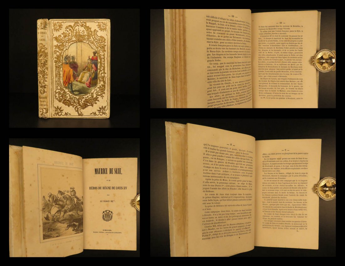 1874 BEAUTIFUL BINDING Maurice Saxe French Military: 1874 BEAUTIFUL BINDING Maurice Saxe French Military Louis XV Austrian Succession A rare historical book in an exquisite, decorative binding! “Maurice de Saxe” is a mid-19th-century account of the 