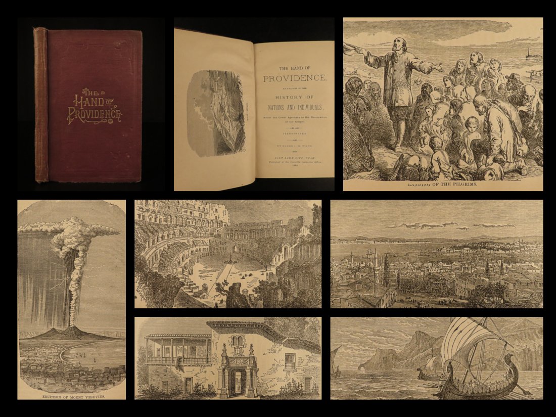 1883 1ed Mormon History Hand of Providence Rome Egypt: 1883 1ed Mormon History Hand of Providence Rome Egypt Columbus Trains Napoleon Joseph Harvey Ward’s “Hand of Providence” is a late 19th-century Mormon-influenced history book written to dictate 