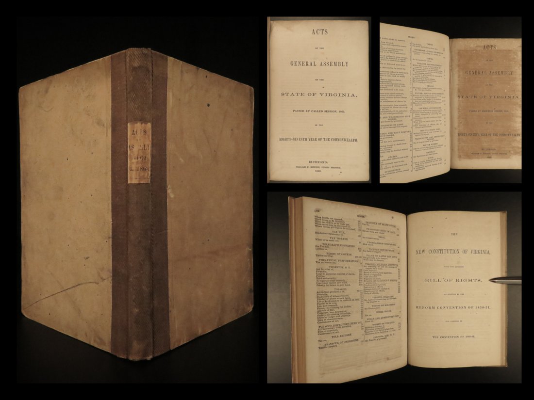 1862 Confederate Acts & Laws of Virginia CSA: 1862 Confederate Acts & Laws of Virginia CSA Constitution CIVIL WAR America A rare Civil War-era printing of the Acts and General Assembly of Virginia. This volume consists of the acts and laws passed