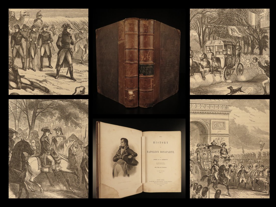 1855 1ed Napoleon Bonaparte WARS French Revolution: 1855 1ed Napoleon Bonaparte WARS French Revolution Illustrated Maps 2v Abbott John S.C. Abbott was a 19th-century American historian who wrote works on a variety of topics including the French Revolut