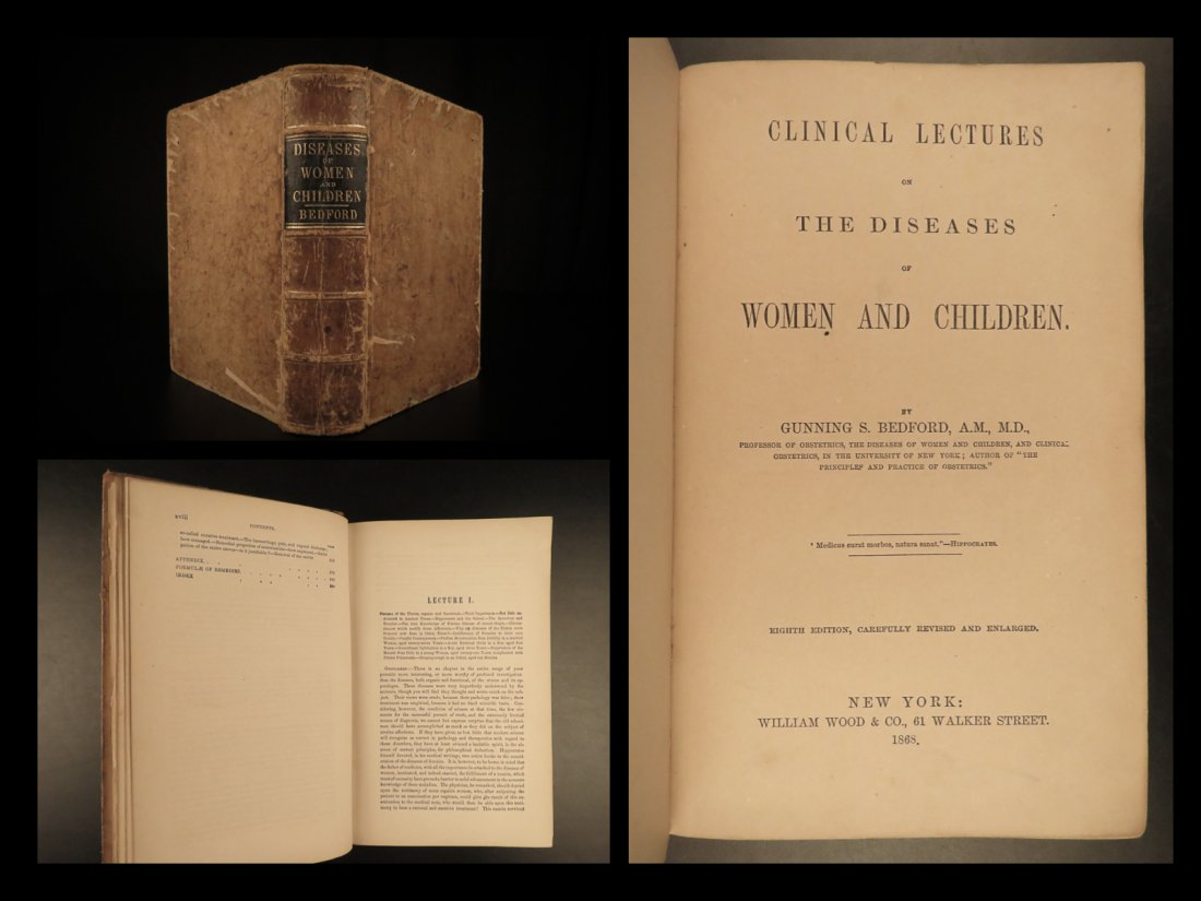 1868 Diseases of Women & Children MEDICINE Surgery: 1868 Diseases of Women & Children MEDICINE Surgery OBGYN Obstetrics Pregnancy Gunning Bedfords â€œClinical Lectures on the Disease of Women and Children” is a classical mid-19th-century medi