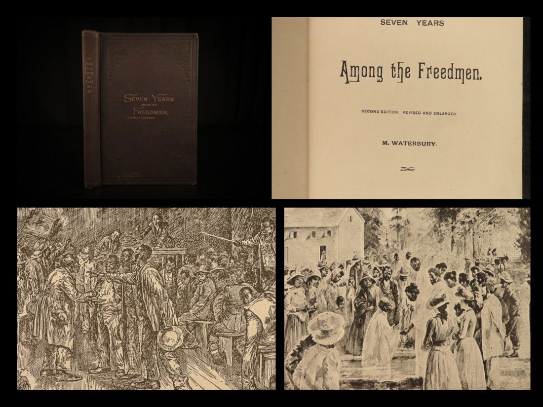 1891 SLAVES Education Seven Years Among Freedmen Bureau (1 of 10)