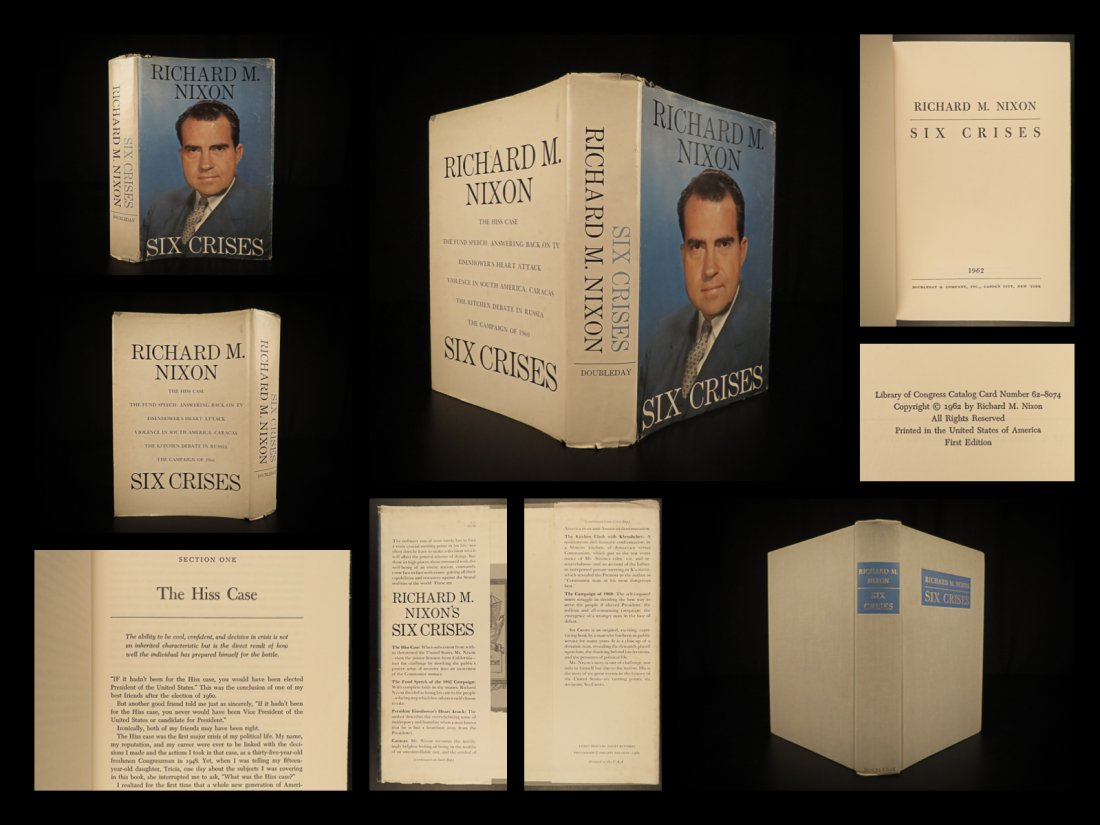1962 1ed SIGNED President Richard Nixon Six Crises (1 of 10)