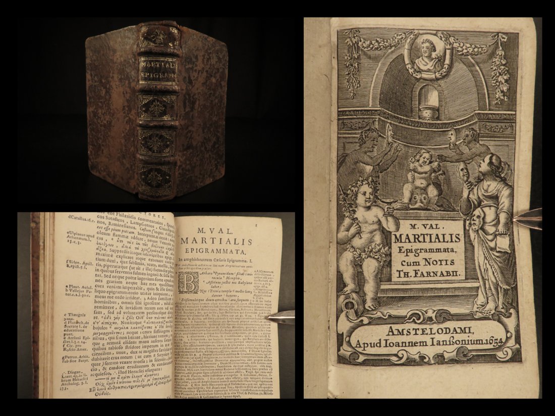 1654 Martial Epigrams Roman Literature Epigrammata: 1654 Martial Epigrams Roman Literature Epigrammata Corruption in Rome Farnaby "I live in a little cell, with a window that wont even close, In which Boreas himself would not want to live." â€“ Ma