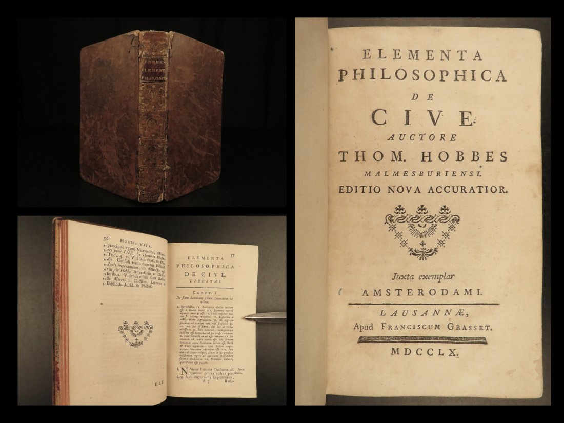 1760 Thomas Hobbes De Cive Political Philosophy: 1760 Thomas Hobbes De Cive Political Philosophy On Citizen Crime Law Amsterdam â€œThe condition of man . . . is a condition of war of everyone against everyone” â€“ Thomas Hobbes, De Ci