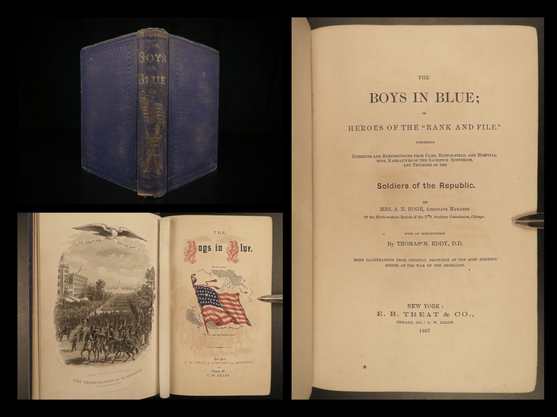 1867 Civil War Boys in Blue Hoge Union Soldier Nurse: 1867 Civil War Boys in Blue Hoge Union Soldier Nurse Hospital Color Illustrated â€œBoys in Blue” is an autobiography of A.H. Hoges experiences during the Civil War. Hoge was a nurse during t
