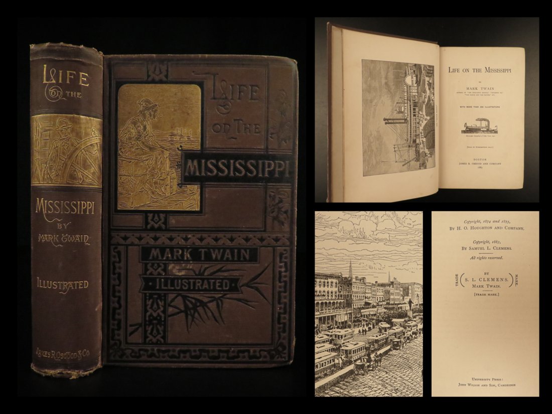 1883 1ed Mark Twain Life on the Mississippi St. Louis: 1883 1ed Mark Twain Life on the Mississippi St. Louis Missouri Steamboat â€œNow and then we had a hope that if we lived and were good, God would permit us to be pirates.” â€“ Mark Twain