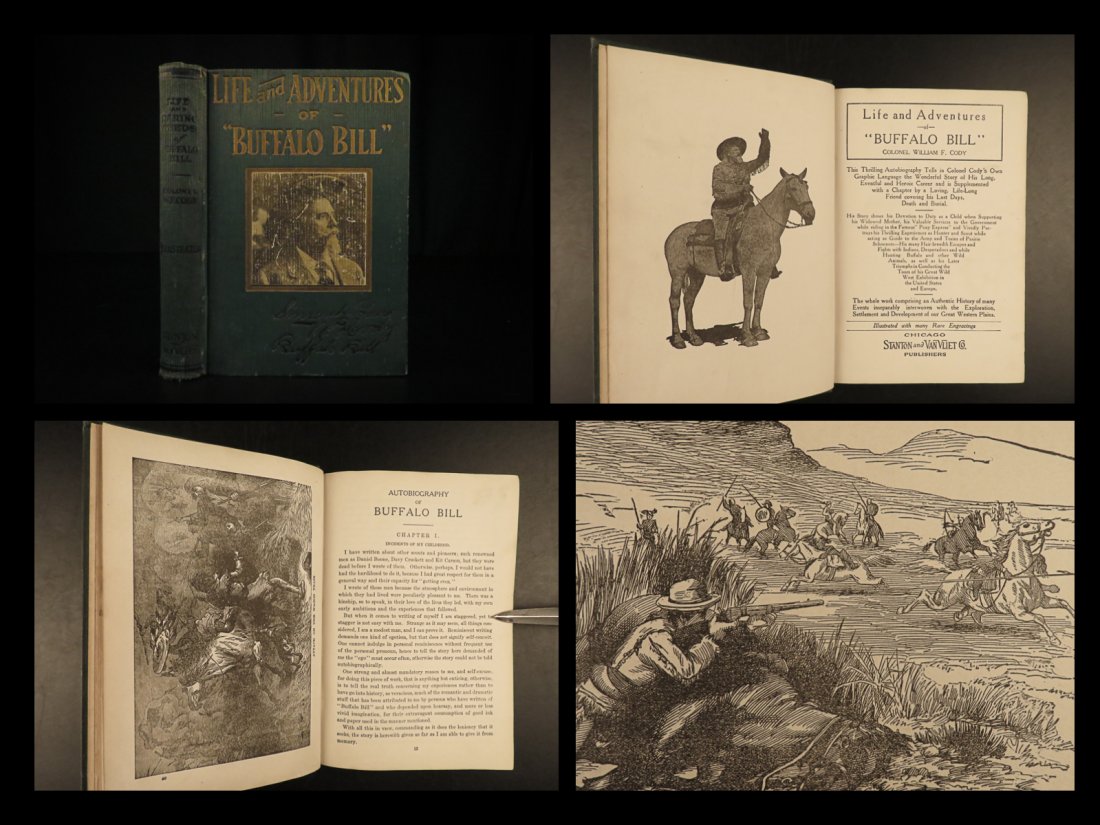 1917 Buffalo Bill Cody Indians Wild West Americana: 1917 Buffalo Bill Cody Indians Wild West Americana Illustrated Life Adventures â€œEvery Indian outbreak that I have ever known has resulted from broken promises and broken treaties by the governme