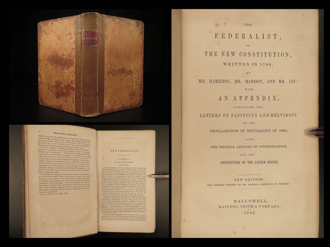 1852 Federalist Papers United States Constitution Hamilton Madison Jay Americana (1 of 10)