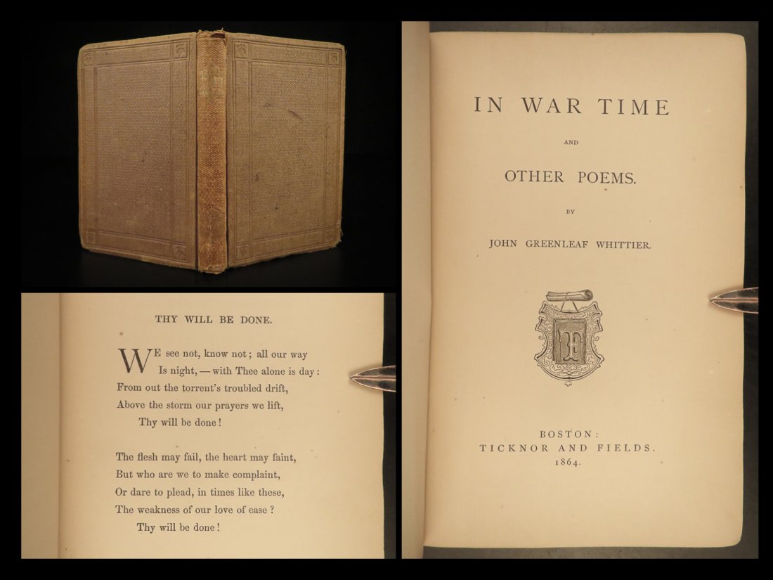 1864 Civil War 1st/1st In War Time Whittier Quaker Slavery Slave Abolition (1 of 10)
