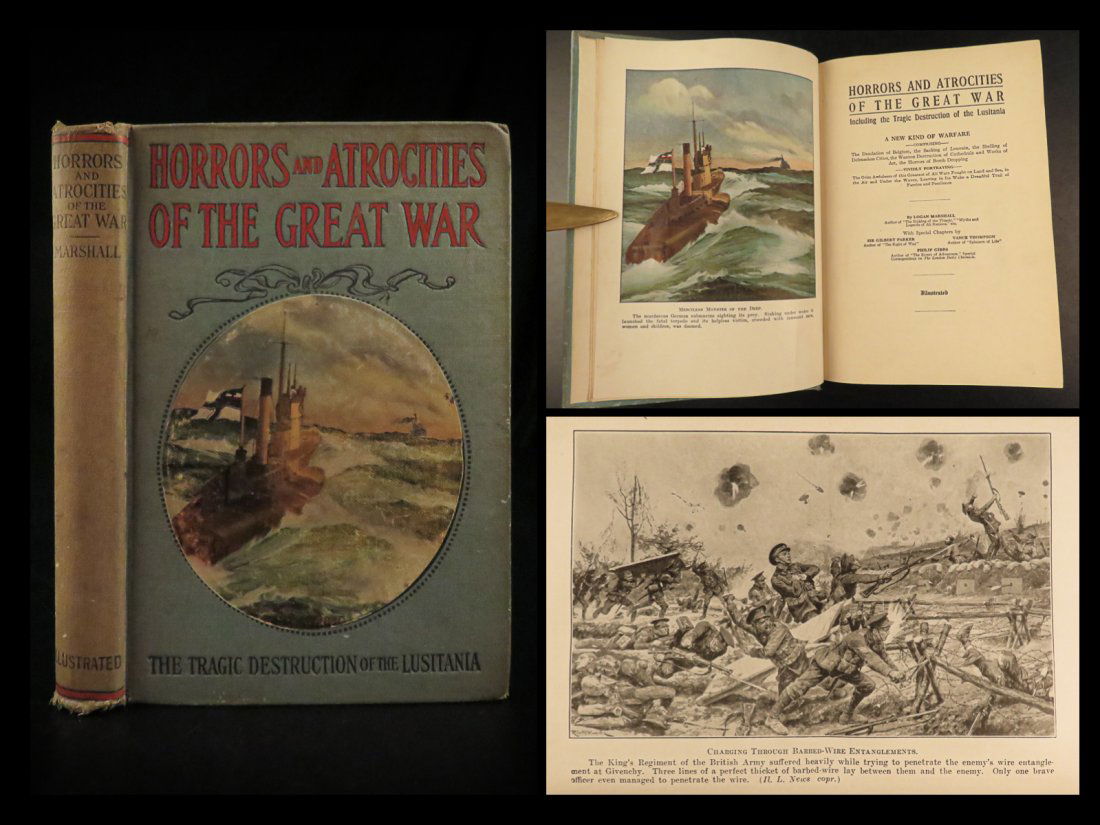 1915 War World War I 1ed Horrors and Atrocities Louvain Lusitania Logan Marshall (1 of 10)