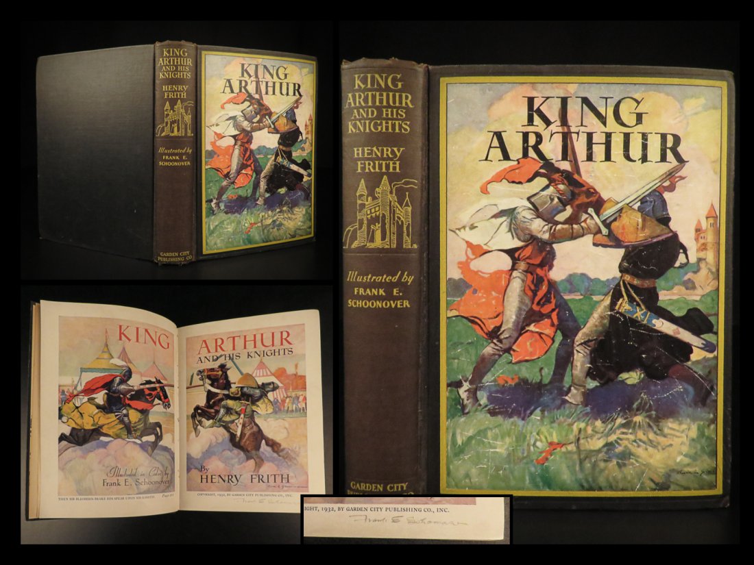 1932 SIGNED 1st ed King Arthur and His Knights Henry Frith Frank E. Schoonover (1 of 10)