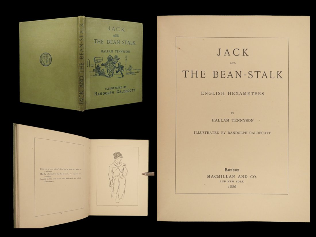 1886 1ed Jack and the Beanstalk Tennyson Caldecott Illustrated Fairy Tales Kids: 1886 1ed Jack and the Beanstalk Tennyson Caldecott Illustrated Fairy Tales Kids A rare first edition of the final work by esteemed 19th-century illustrator, Randolph Caldecott, Jack and the Bean-Stalk