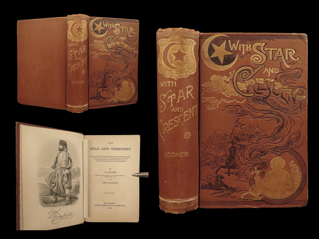 1890 Voyages Constantinople Persia Pirates Bombay Illustrated Star & Crescent: 1890 Voyages Constantinople Persia Pirates Bombay Illustrated Star & Crescent With Stars and Crescent is a late 19th-century account of a caravan journey throughout the Middle East by A. Locher. This 