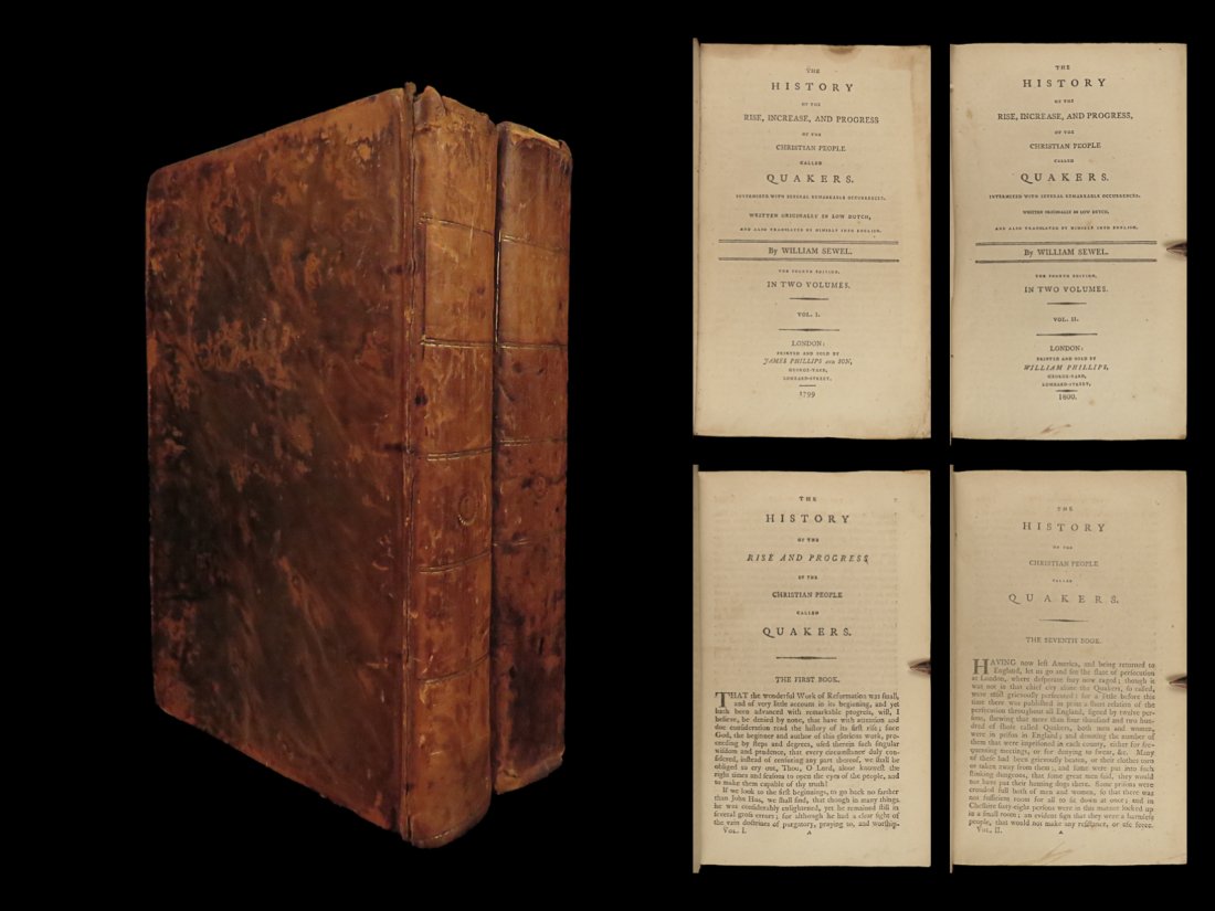 1799 History of QUAKERS Willem Sewel Turkish Pirates William PENN George Fox 2v: 1799 History of QUAKERS Willem Sewel Turkish Pirates William PENN George Fox 2v Willem Sewel was a 17th-century Dutch Quaker who is most-known for his historical perspective on the Quakers. This work