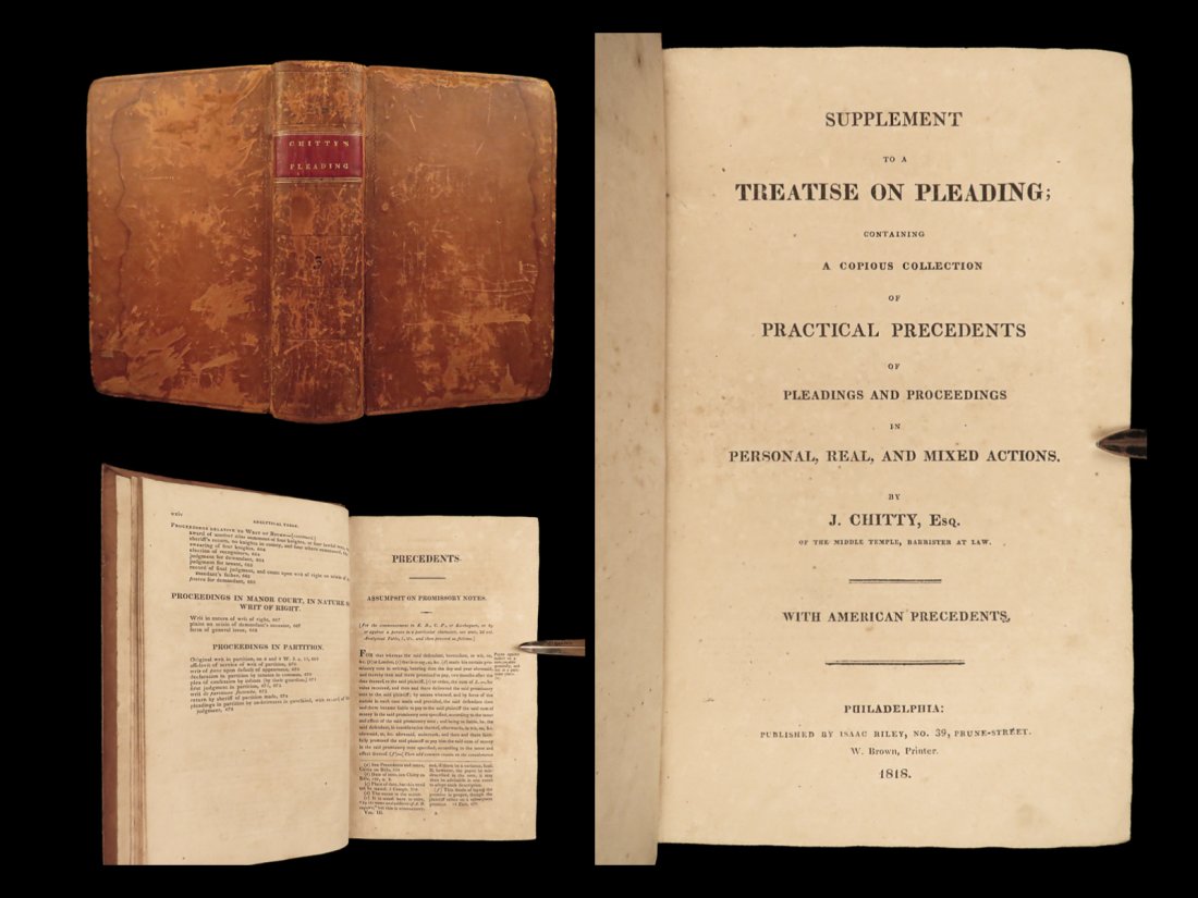 1818 LAW Treatise on Pleading English Attorneys Lawyers Philadelphia Jo. Chitty: 1818 LAW Treatise on Pleading English Attorneys Lawyers Philadelphia Jo. Chitty Joseph Chitty was a 19th-century British lawyer known for his legal reference texts written specifically for lawyers. On