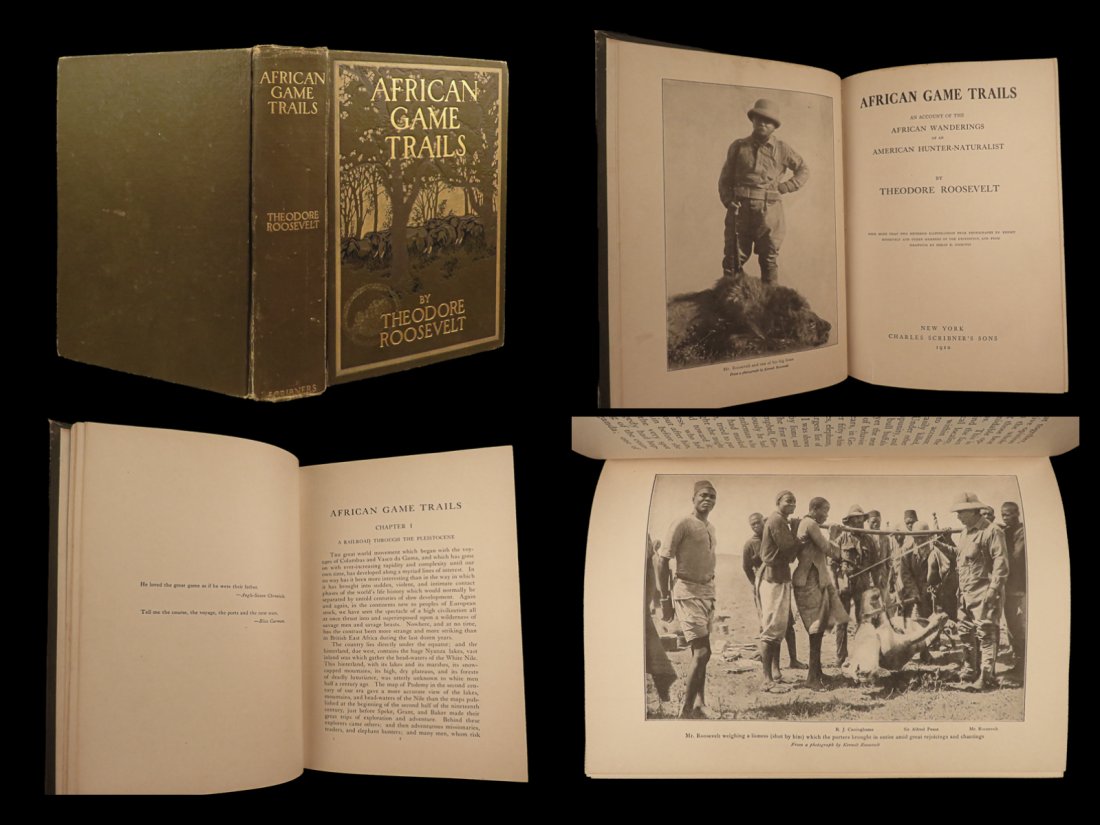 1910 Theodore Roosevelt 1st ed African Game Trails Illustrated HUNTING Sporting: 1910 Theodore Roosevelt 1st ed African Game Trails Illustrated HUNTING Sporting The twenty-sixth president of the United States was also a world-renowned hunter, conservationist, soldier, and scholar.
