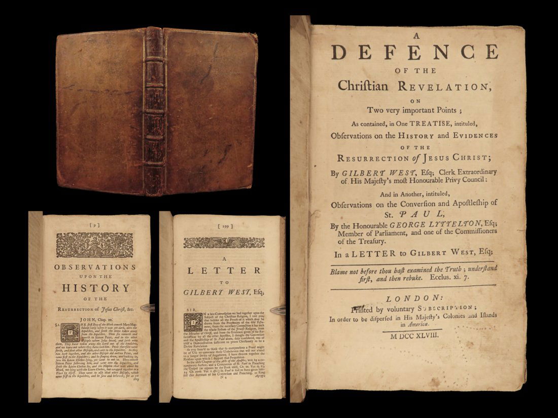 1748 Jesus Resurrection 1ed Gibson Baron Lyttelton & West Enlightenment Miracles: 1748 Jesus Resurrection 1ed Gibson Baron Lyttelton & West Enlightenment Miracles Edmund Gibson was an early 18th-century British bishop who is best known for his writings on ecclesiastical law. One of