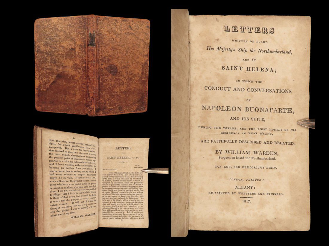 1817 Napoleon Bonaparte 1ed Letters from Saint Helena William Warden War of 1812 (1 of 10)