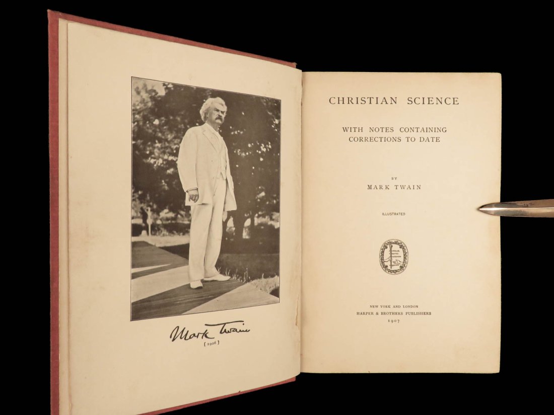 1907 Mark Twain 1ed on Christian Science Mary Baker Eddy Christ Scientists (1 of 10)