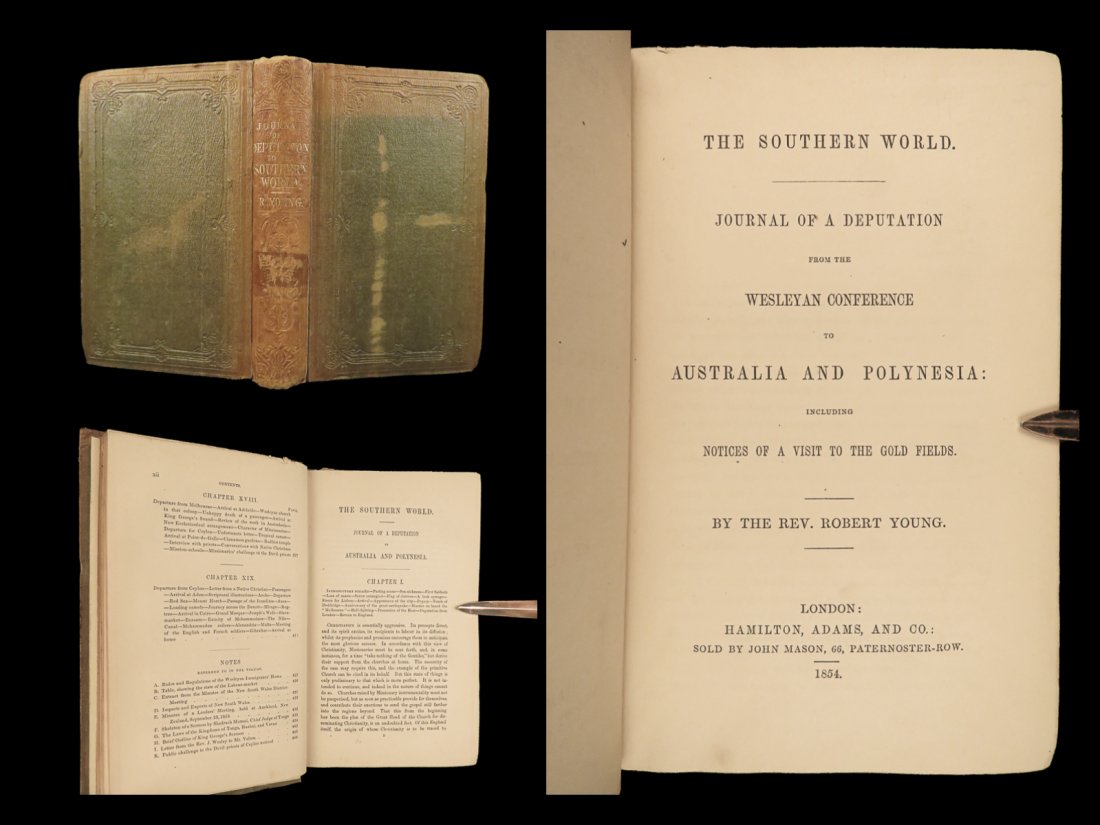 1854 POLYNESIA 1ed Methodist Missionary World Voyages Australia FIJI Tonga: 1854 POLYNESIA 1ed Methodist Missionary World Voyages Australia FIJI Tonga Robert Youngs “The Southern World” is a rare 19th-century history of Methodist missions to Polynesia and Australia. Y