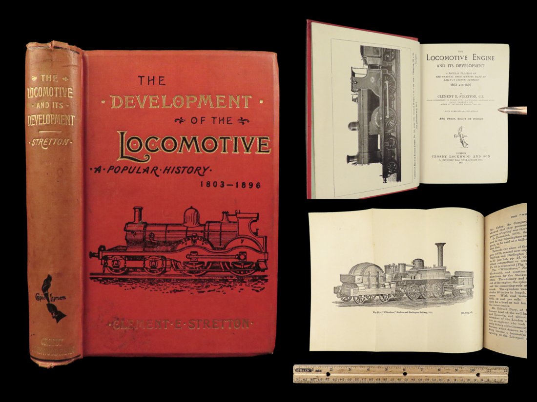 1896 RAILROAD Locomotive Engine Trains Railway Engineer Illustrated Stretton: 1896 RAILROAD Locomotive Engine Trains Railway Engineer Illustrated Stretton “The Locomotive Engine and its Development,” by Clement Edwin Stretton, traces the evolution of railway engines acr