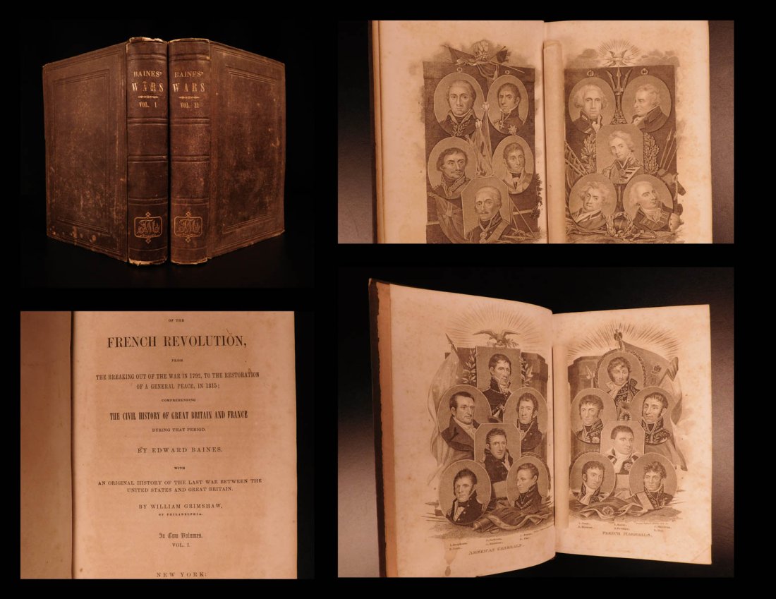 1855 Baines History French Revolution American & British Portraits WARS: 1855 Baines History French Revolution American & British Portraits WARS Edward Bainess History of the Wars of the French Revolution was an early 19th-century account of the events and incidents taking