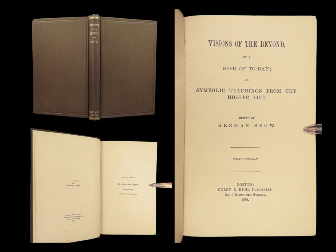 1887 Visions of Beyond SEANCES Occult Symbolism Indians Asylums Spirits GHOSTS: 1887 Visions of Beyond SEANCES Occult Symbolism Indians Asylums Spirits GHOSTS Herman Snows “Visions of the Beyond” is a rare 19th-century treatise on the occult, séances, seers, and spiritua