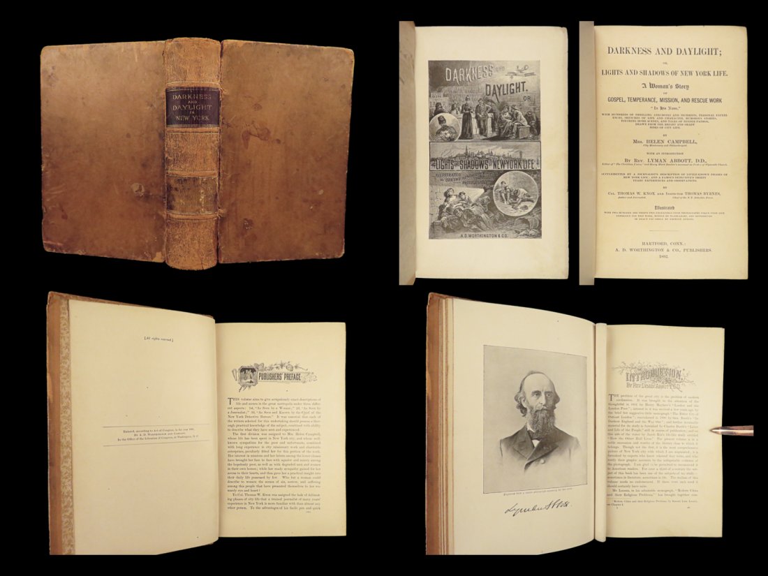 1892 NEW YORK Darkness & Daylight NYC Detective Photography Criminal Travelogue: 1892 NEW YORK Darkness & Daylight NYC Detective Photography Criminal Travelogue “Darkness and Daylight; or, Lights and Shadows of New York Life” by Mrs. Helen Campbell is a 19th-century compre