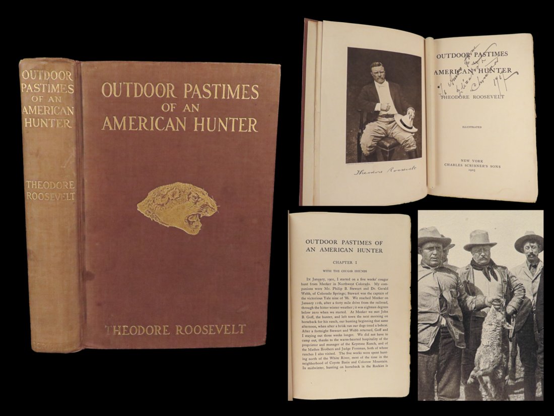 1905 Theodore Roosevelt 1ed Outdoor Pastimes of American Hunter Big Game Hunting (1 of 10)