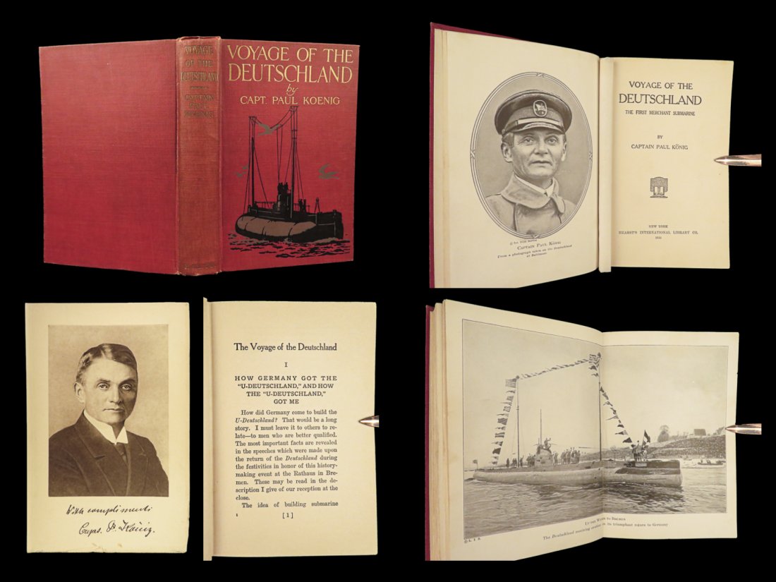 1916 Submarine 1ed Voyage of Deutschland U-Boats Germany Propaganda WWI: 1916 Submarine 1ed Voyage of Deutschland U-Boats Germany Propaganda WWI Paul Koenigs account of the Voyage of the Deutschland was one of the most popular books of the year when first published in the 