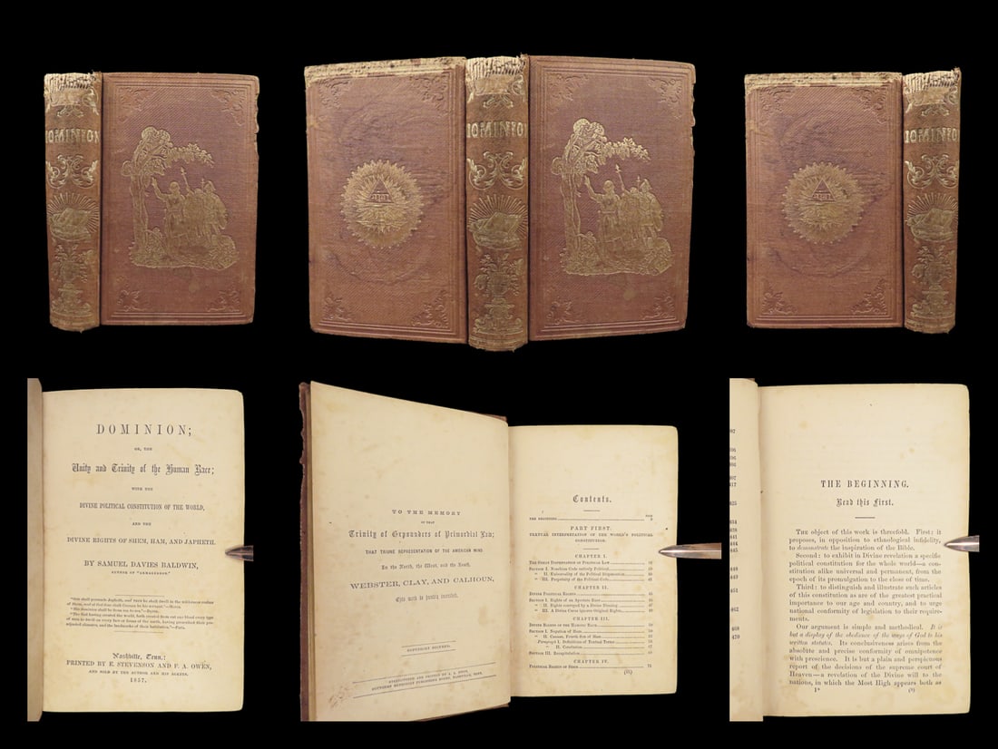 1857 ETHNOLOGY 1st/1st Dominion Curse Ham Race Slavery Confederate Provenance: 1857 ETHNOLOGY 1st/1st Dominion Curse Ham Race Slavery Confederate Provenance “Dominion; or, the Unity and Trinity of the Human Race” by Samuel Davies Baldwin is a unique 19th-century theologi