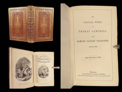 1859 Samuel Taylor Coleridge & Thomas Campbell Lives & Poetical Works Romantics: 1859 Samuel Taylor Coleridge & Thomas Campbell Lives & Poetical Works Romantics “The Poetical Works of Thomas Campbell and Samuel Taylor Coleridge” is a 19th-century collection showcasing the