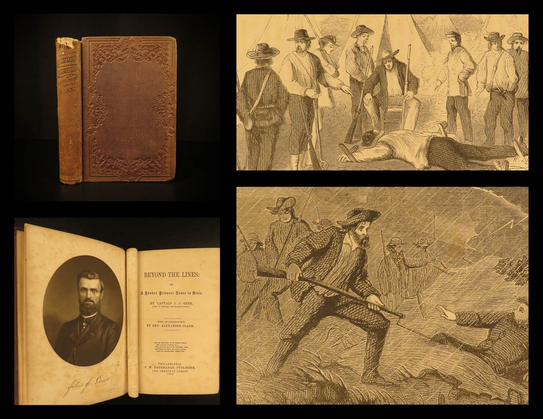 1863 1ed Beyond the Lines Geer Civil War Union Confederate Prison Slavery Racism: 1863 1ed Beyond the Lines Geer Civil War Union Confederate Prison Slavery Racism J. J. Geers Beyond the Lines is a rare Civil War narrative of Geers time as a prisoner in the Southern Confederacy afte