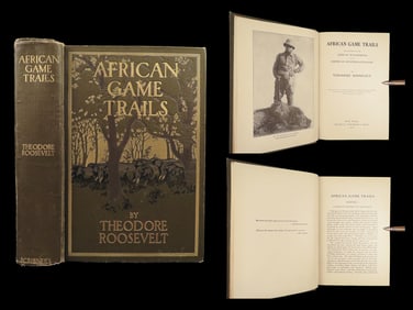 1910 Theodore Roosevelt 1ed African Game Trails HUNTING Expedition Illustrated