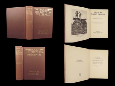 1914 Theodore ROOSEVELT 1ed Through the Brazilian Wilderness Exploration Photos
