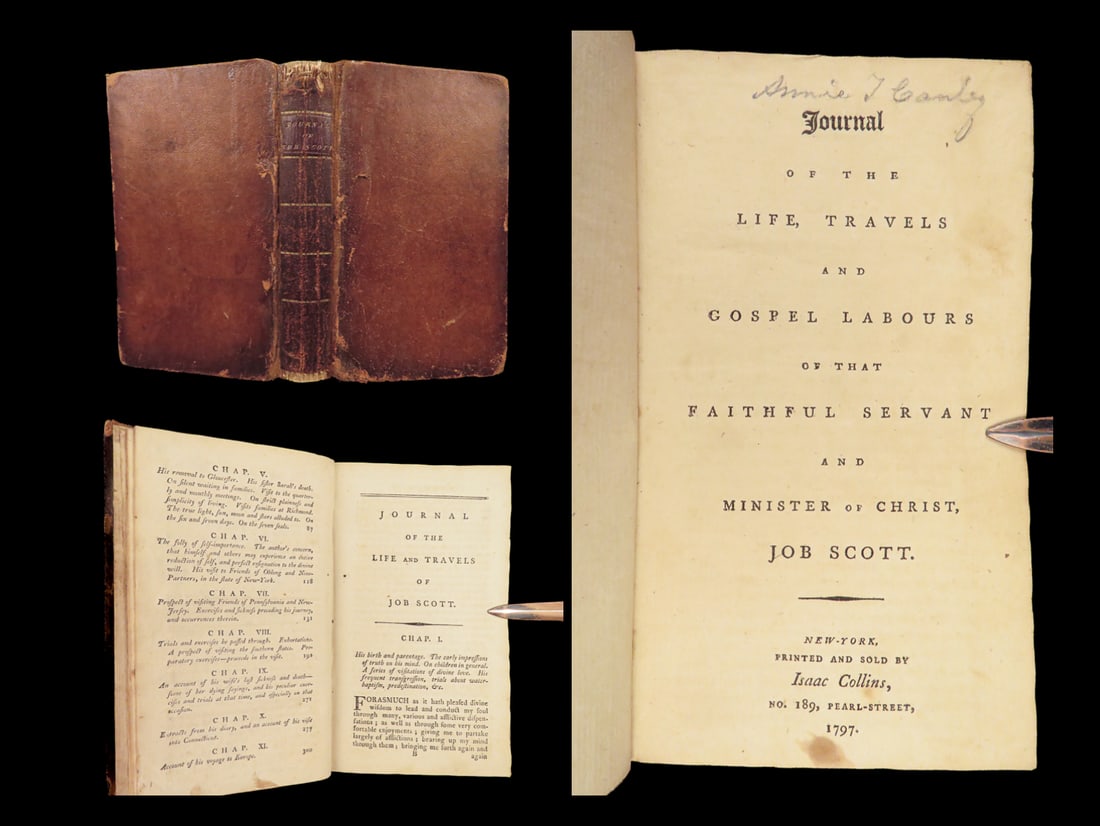 1797 QUAKER 1ed Job Scott Journal Early America Doctrine Ireland NEW YORK Printing!: 1797 QUAKER 1ed Job Scott Journal Early America Doctrine Ireland NEW YORK Printing! Job Scott was an early American traveling Quaker preacher who is primarily remembered for his controversial doctrine