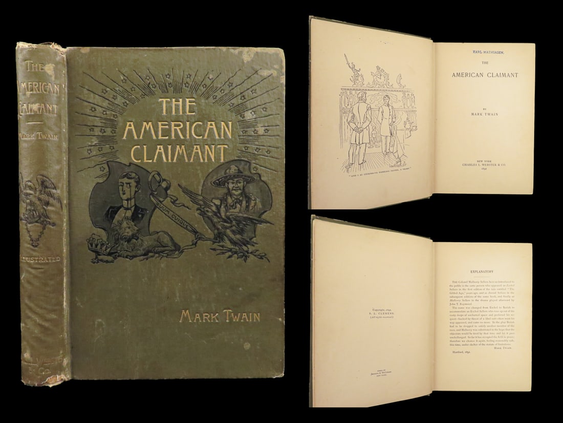 1892 Mark Twain 1st ed American Claimant Samuel Clemens Illustrated FAMOUS Art: 1892 Mark Twain 1st ed American Claimant Samuel Clemens Illustrated FAMOUS Art “Nothing breaks up an authors progress like having to stop every few pages to fuss-up the weather. Thus it is plain tha