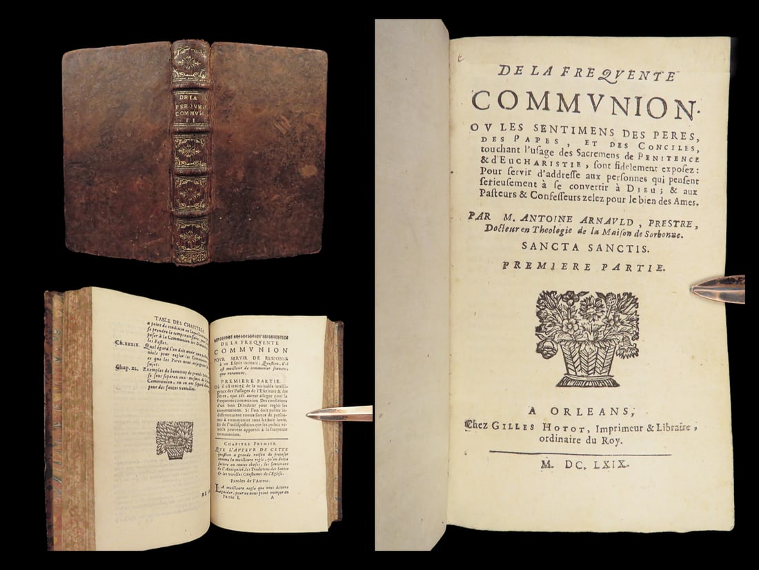 1669 Communion Jansenist Arnauld Catholic Eucharist Sacraments Orleans France: 1669 Communion Jansenist Arnauld Catholic Eucharist Sacraments Orleans France Antoine Arnauld was a 17th-century French Jansenist priest who wrote numerous books on philosophy, communion, the Eucharis