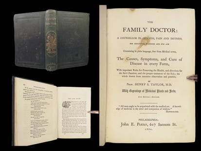 1860 Medicine The Family Doctor HERBAL At-Home Cures Diseases Illustrated Plants: 1860 Medicine The Family Doctor HERBAL At-Home Cures Diseases Illustrated Plants “The Family Doctor” is a rare 19th-century medical treatise written for at-home remedies by Henry Taylor. This