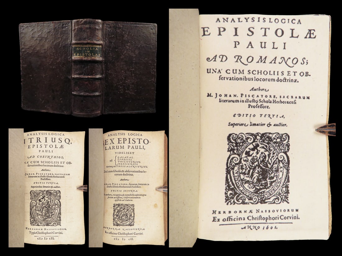 1601 Bible Commentary of Johannes Piscator Epistolae Pauli Romans Colossians 3n1 (1 of 10)