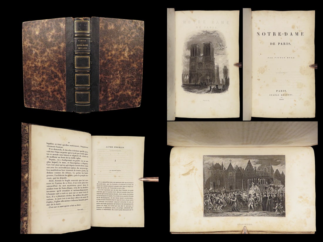 1836 Hunchback of Notre Dame by Victor Hugo | 1st Illustrated edition Paris: 1836 Hunchback of Notre Dame by Victor Hugo | 1st Illustrated edition Paris “Nothing makes a man so adventurous as an empty pocket.” ? Victor Hugo, The Hunchback of Notre Dame The best-known a