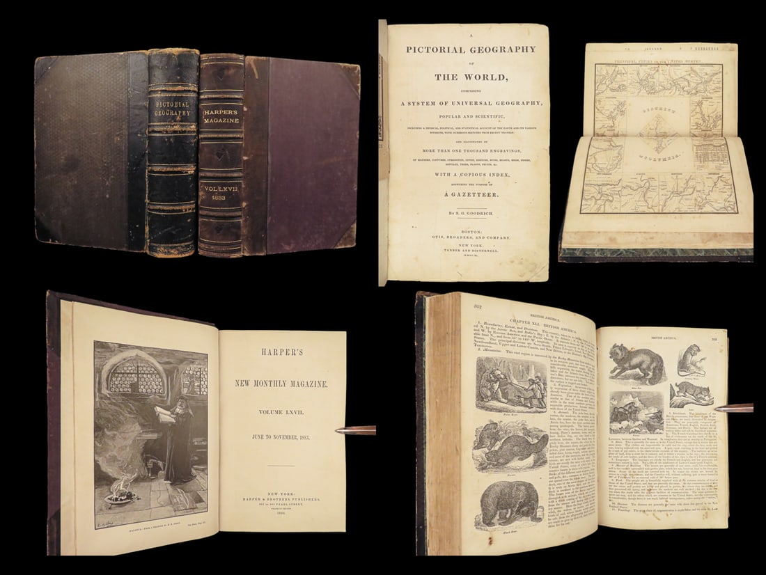 1840 Pictorial Geography Goodrich Economics + 1883 Harper Monthly Magazine 2v: 1840 Pictorial Geography Goodrich Economics + 1883 Harper Monthly Magazine 2v Samuel Goodrichs Pictorial Geography of the World is an impressive and thorough account of history of the world including 