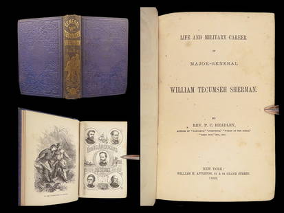 1865 Civil WAR Battles 1st ed Life of William Tecumseh Sherman by Headley: 1865 Civil WAR Battles 1st ed Life of William Tecumseh Sherman by Headley Joel Tyler Headley was an American historian who served as Secretary of State of New York. Producing many works on various sub