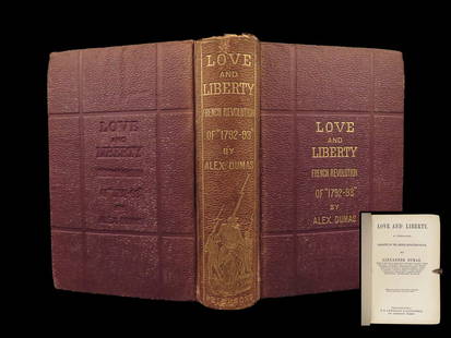1874 Love and Liberty by Alexander Dumas | French Revolution Flight to Varennes: 1874 Love and Liberty by Alexander Dumas | French Revolution Flight to Varennes “All human wisdom is contained in these two words - Wait and Hope&rdquo; – Alexandre Dumas, The Count of Monte Crist