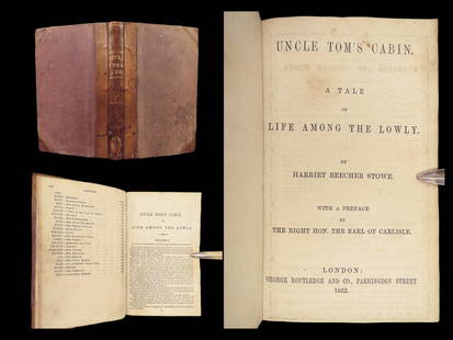 Uncle Tom’s Cabin, Stowe 1852 UK Edition: The 1852 Uncle Tom’s Cabin Routledge edition is among the earliest British printings of Harriet Beecher Stowe’s novel. Published in London by George Routledge and Co., this edition was issued the
