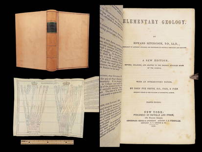 Elementary Geology – Edward Hitchcock, 1853 8th Ed: Edward Hitchcock’s Elementary Geology, published by Newman and Ivison in 1853, ranks among America's earliest geology textbooks, featuring three folding charts illustrating geological layers and tim