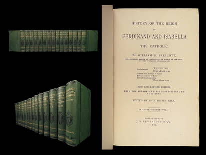1883 Works of William Prescott – 15v | Conquest of Peru Ferdinand & Isabella: 1883 Works of William Prescott – 15v | Conquest of Peru Ferdinand & Isabella William Hickling Prescott was an American historian known for his 19th-century works on the histories of Spain and
