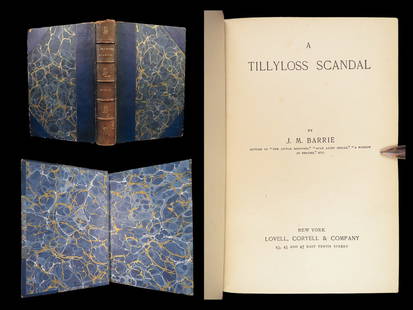 A Tillyloss Scandal – J. M. Barrie, 1893 1st US Ed: 1893 Tillyloss Scandal J. M. Barrie Lovell is an early American edition of one of J. M. Barrie’s earliest works, published before his theatrical success and long before Peter Pan brought him